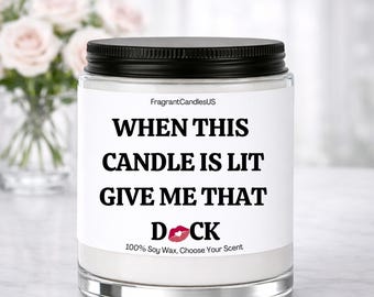 Valentine’s Day Gift for Him – When this candle is lit, Sexy Candle, Romantic Anniversary Gift for Boyfriend or Husband, Spicy Cupid gifts