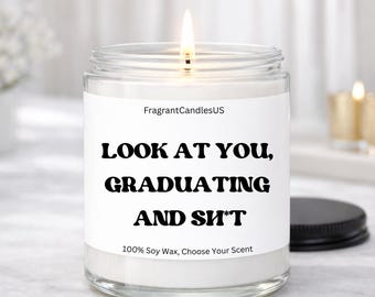 Graduating and shit, graduation candle, grad gift funny, class of 2026, congratulation gifts, graduation gift, grad gifts, 2026 graduate