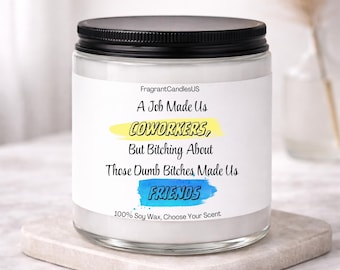 Coworker Candle, Funny Office Gift for Boss, Coworkers & Besties, Christmas Stocking Stuffer, Secret Santa Gift, Birthday Gift for Coworkers