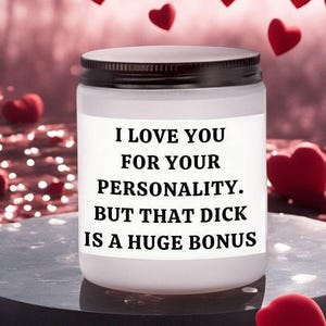 I Love You For Your PERSONALITY - Funny Gift for Him Perfect Boyfriend or Husband Present, Holiday gifts for him, Boyfriend Christmas gift