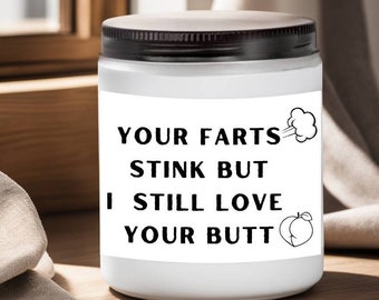 Fathers day, Fart candle, novelty candles, dad birthday gifts, funny, your farts stink but i still love you, fathers day gift, unique gifts