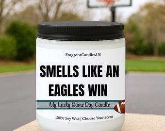 Smells Like an Eagles Win Candle, Philadelphia Eagles Candle, Game Day Man Cave Decor, Eagles Fan Gift, Football gift game candle, Football