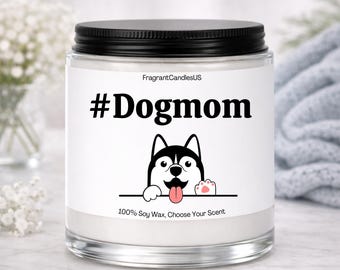 Candles for mom, gifts for mom, dog mom gift, DOG MOM dog cat mom, Cat Lover Gifts, mom candles gift, mum gift, cat lover gift, Mothers Day