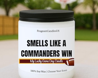 Commanders Candle, Smells Like a Commanders Win, Football Fan Gift, NFL, Man Cave Decor, Washington Fan Gift, Lucky Game Day Football Candle