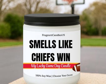Smells Like a Chiefs Win Candle, Kansas City Chiefs Candle, Game Day Decor, Funny Chiefs Fan Gift, Football Gift, Holiday gifts Soy Candle