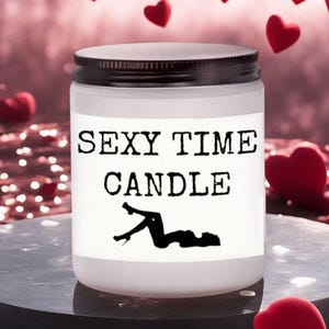 Holiday Romantic gifts for him, SEXY TIME candle, Anniversary Gift for him, gifts for boyfriend, Self love candle, Christmas gifts