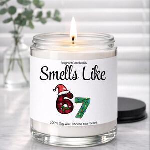 Smells Like 67 Candle – Teen funny stocking stuffer Gifts, Parents Prank gifts, Six Seven Candle for Teens & Tweens, Teacher Christmas gift