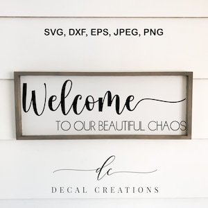 ACHETEZ-EN 3, 1 GRATUITEMENT... Bienvenue dans notre magnifique Chaos fichier numérique découpé ferme rustique panneau en bois famille Design citation sticker pochoir Svg, Dxf