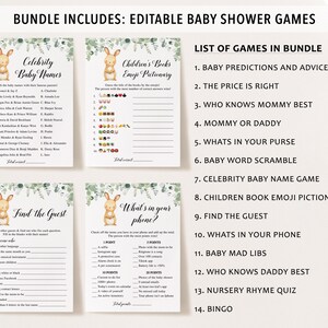 May include: A set of 14 printable baby shower games featuring a cute bunny rabbit illustration. The games include: Baby Predictions and Advice, The Price is Right, Who Knows Mommy Best, Mommy or Daddy, What's in Your Purse, Baby Word Scramble, Celebrity Baby Name Game, Children's Book Emoji Pictionary, Find the Guest, What's in Your Phone, Baby Mad Libs, Who Knows Daddy Best, Nursery Rhyme Quiz, and Bingo.