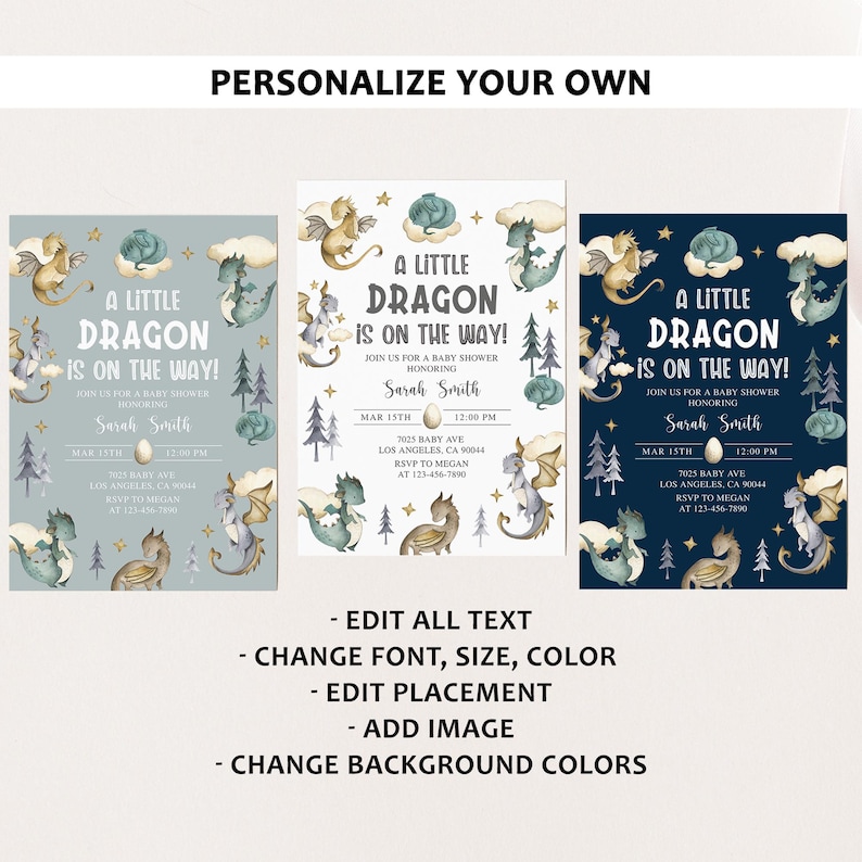 May include: Three customisable baby shower invitations with a blue, white and navy blue background. Each invitation features a watercolour illustration of a dragon with gold stars and the text "A Little Dragon is on the Way!"