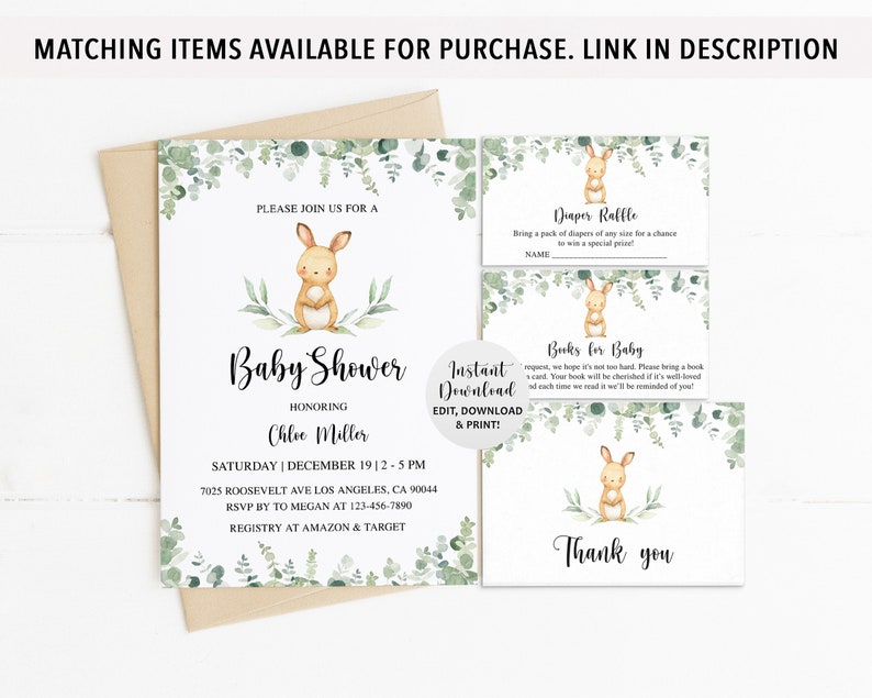 May include: A baby shower invitation with a cute bunny illustration. The invitation is decorated with green eucalyptus leaves and has the text "Please join us for a Baby Shower honoring Chlie Miller" and the date and time of the event. The invitation also includes the address and RSVP information. The invitation is designed in a light green and brown color scheme.