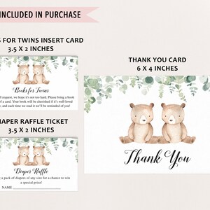 May include: Two watercolor illustrations of brown bears with green foliage surrounding them. The text "Books for Twins" is at the top of the card. The text "One small request, we hope it's not too hard. Please bring a book instead of a card. Your book will be cherished if it's well-loved or new, and each time we read it we'll be reminded of you!" is below the bears. The text "Diaper Raffle Ticket" is at the top of the second card. The text "Bring a pack of diapers of any size for a chance to win a special prize!" is below the bears. The text "NAME" is at the bottom of the card. The text "Thank You Card" is at the top of the third card. The text "Thank You" is below the bears.