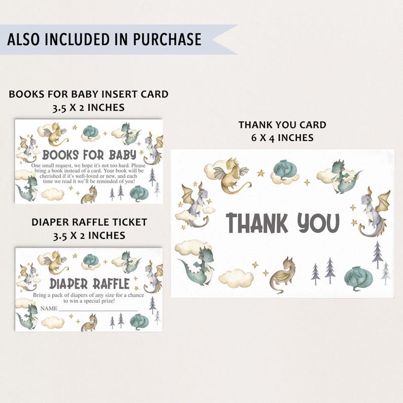 May include: A set of printable baby shower cards featuring a dragon theme. The cards include a "Books for Baby" insert card, a "Diaper Raffle Ticket" card, and a thank you card. The cards are decorated with watercolour illustrations of dragons, clouds, and stars.