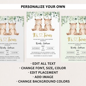 May include: Three customizable baby shower invitations with a green leafy background and a pair of brown bears holding a heart. The text on the invitations reads "It's Twins" and includes the date, time, and location of the shower. The invitations are editable, allowing you to change the font, size, color, placement, and add an image.