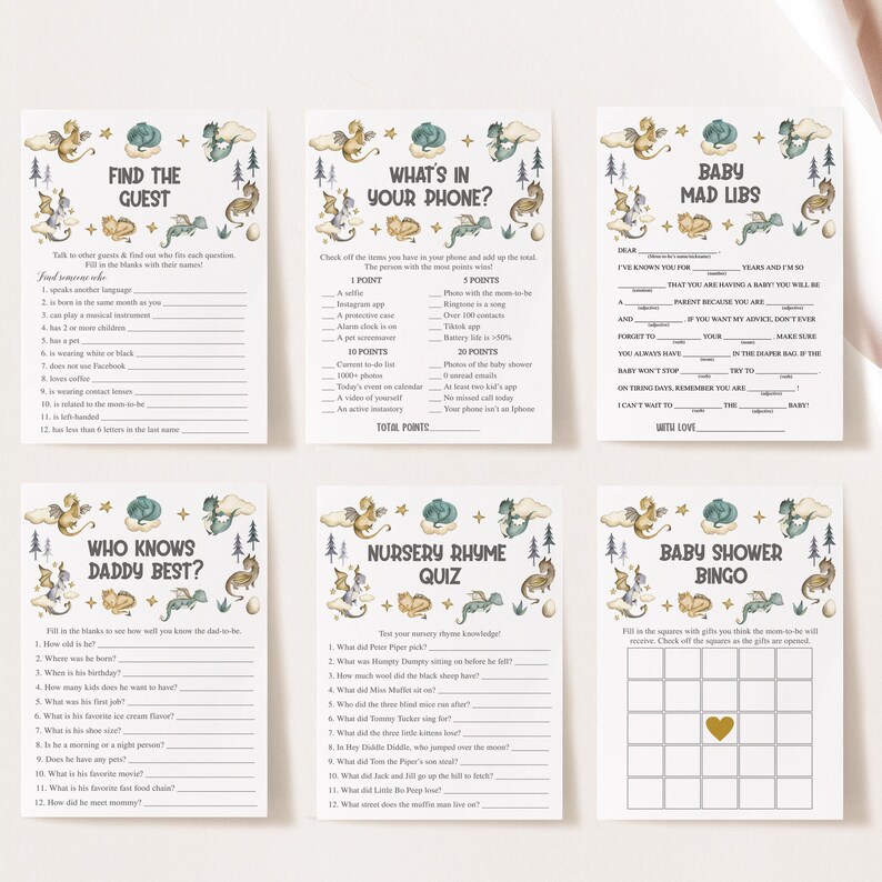 May include: A set of printable baby shower games featuring a whimsical dragon and forest theme. The games include "Find the Guest", "What's in Your Phone", "Baby Mad Libs", "Who Knows Daddy Best", "Nursery Rhyme Quiz", and "Baby Shower Bingo".
