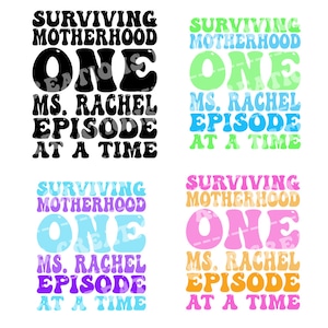Surviving Motherhood One Ms. Rachel Episode At A Time - Ms. Rachel - PNG Pack - 4 PNG Images