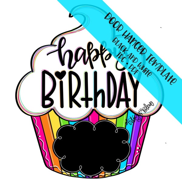 TEMPLATE Door Hanger: Birthday Cupcake Chalkboard