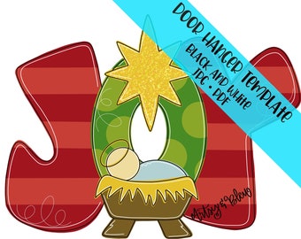 May include: A red, green, and gold Christmas door hanger with the word "JOY" in large letters. The "O" is a green circle with a star and a manger scene inside. The text "Door Hanger Template Black and White JPG - PDF" is in the upper right corner.