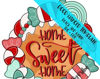 TEMPLATE Door Hanger: Gingerbread Home Sweet Home