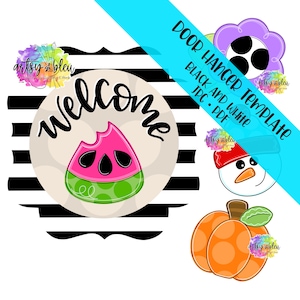 May include: Door hanger templates with a watermelon slice, snowman, purple flower, and pumpkin. The watermelon has a bite taken out. The word "welcome" is written on a round sign. The text "Door Hanger Template" is also visible.