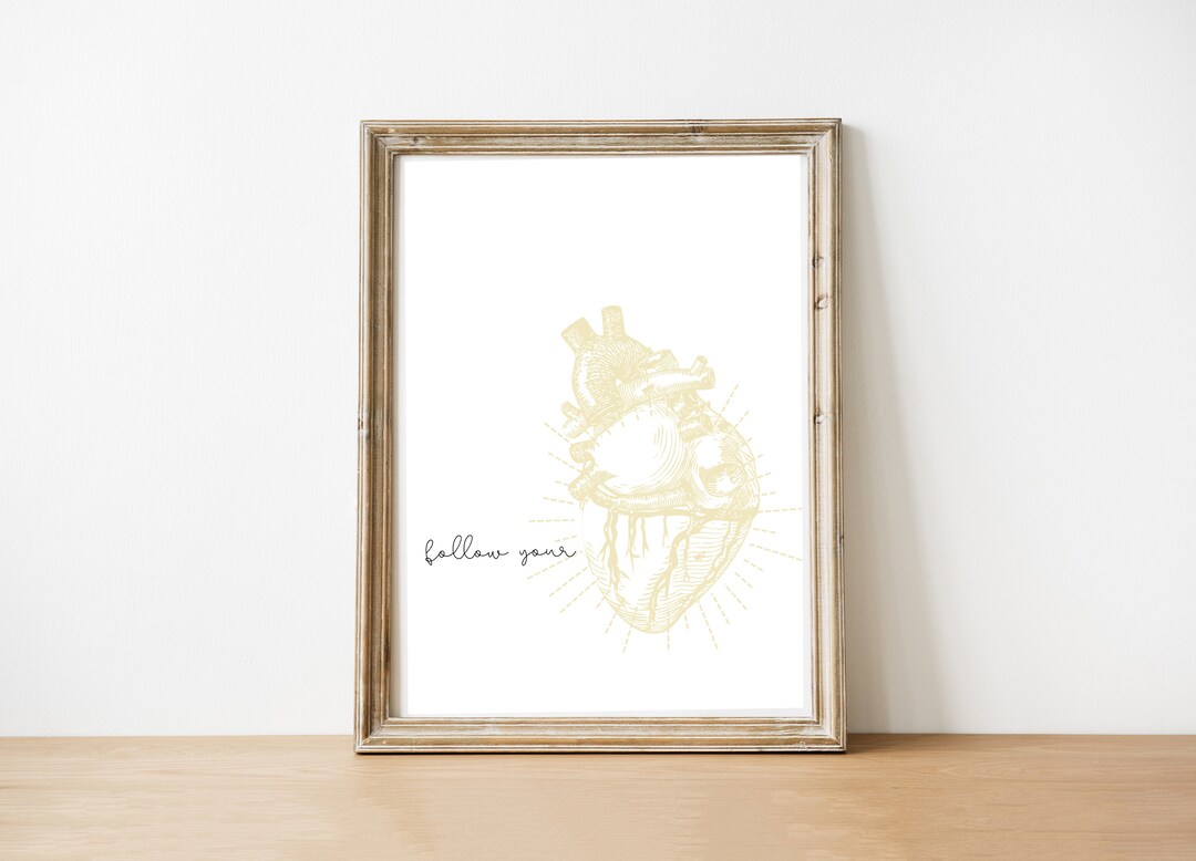 Follow Your Heart Printable Wall Art - Etsy