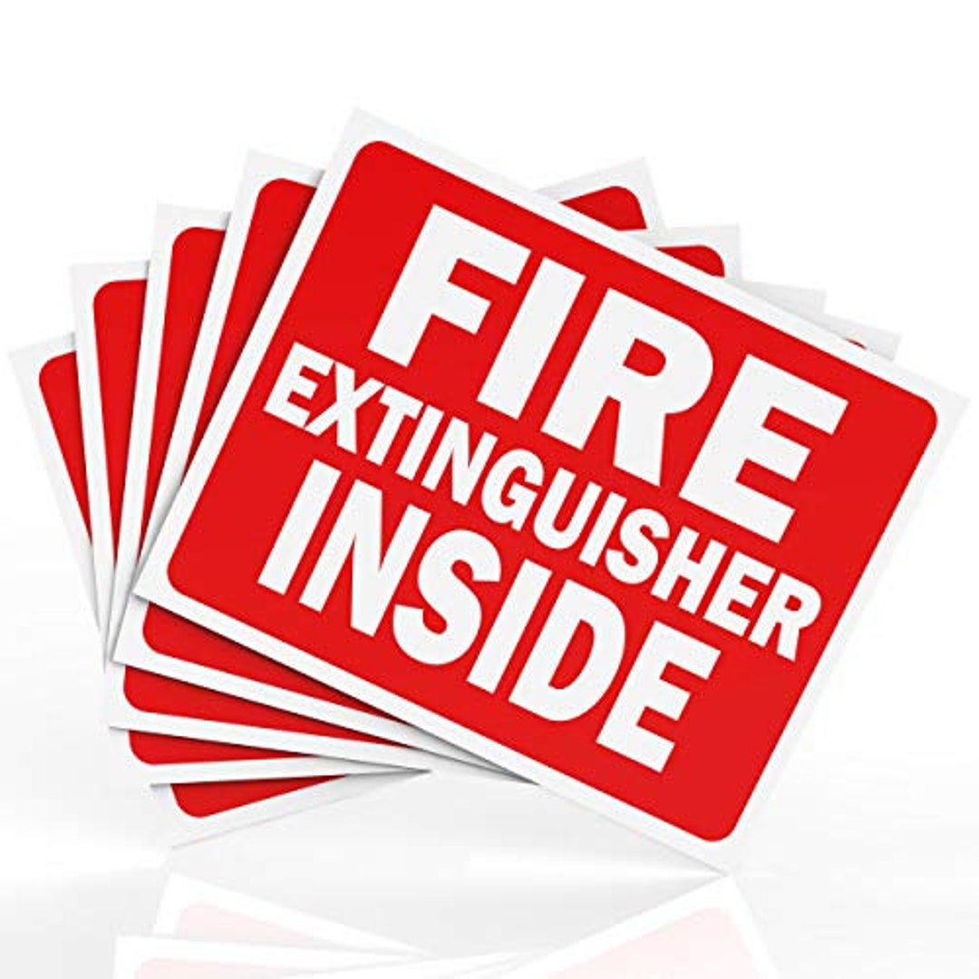 Fire Extinguisher Inside Sticker Sign Safety Signs 5 Pack 4 X 5 Durable
