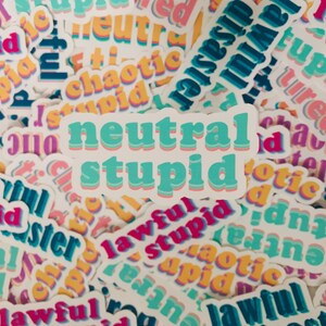 Neutral Stupid Sticker - For Laptop, Water Bottle, Journal, Car