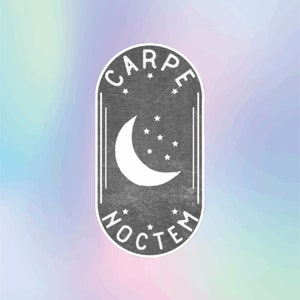 Carpe Noctem Sticker - For Laptop, Water Bottle, Journal, Car