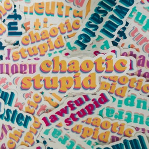Chaotische Stomme Sticker - Voor Laptop, Fles van het Water, Dagboek, Auto