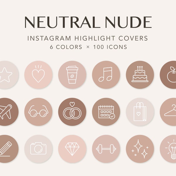 600 Instagram Story Highlight Covers | 600 Neutral Nude Colors Minimal | Neutral | Nude | Skin tone | Icons | Simple | Social media