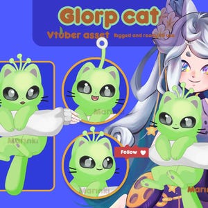 May include: Digital artwork of a green alien cat character called "Glorp cat." The image shows the character in various poses, set against a blue backdrop, with the text "Vtuber asset." The character has large eyes and a cute expression.