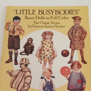 Little Busybodies Paper Doll Book by Frances Tipton Hunter new uncut 1988