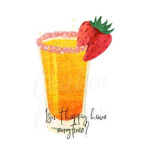 Isn't Happy Hour Anytime - Aardbei Margarita - PNG