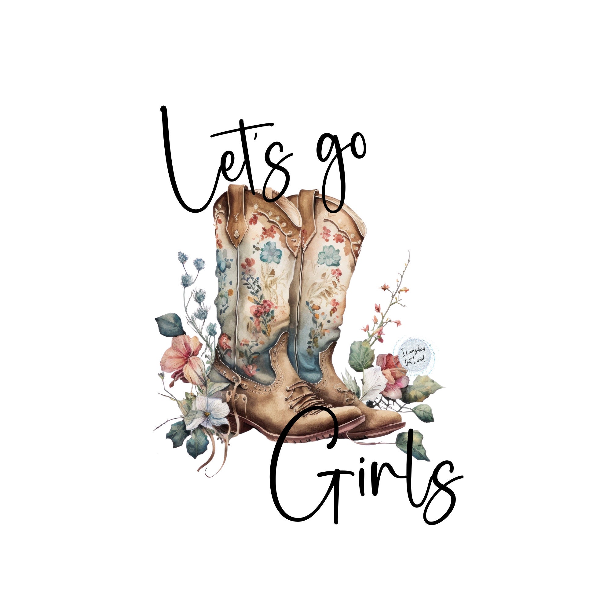 Let's Go Girls PNG |  Shania  PNG | Shania Shirt Png | Shania Concert Png | Cowgirl Hat Png | Girls Trip Png | Bachelorette Png