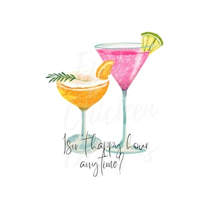 Isn't Happy Hour Anytime - Cocktails - PNG