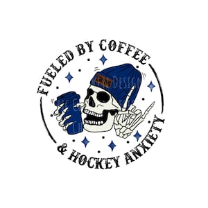 May include: A black and white illustration of a skeleton wearing a blue beanie with the text "Lightning" on it. The skeleton is holding a cup of coffee and giving a thumbs up. The text "Fueled by coffee & hockey anxiety" surrounds the skeleton.
