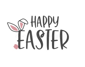 Happy Easter Saying with Bunny Ears PNG | Happy Easter PNG | Easter PNG | Easter Shirt Png | Easter Design
