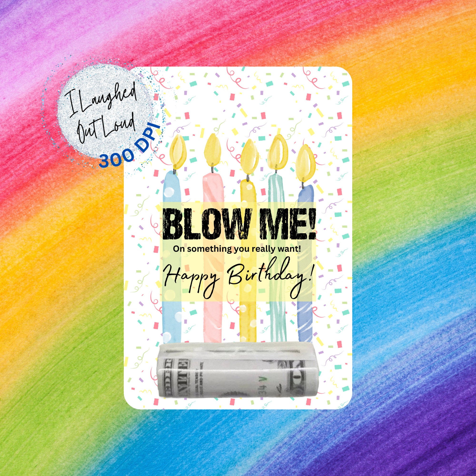 Blow Me PNG Blow Me Birthday Card PNG Blow Me Birthday PNG Funny Money ...
