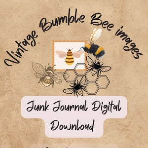 May include: Vintage Bumble Bee images for junk journal digital download. The image features a vintage style illustration of a bumble bee with a honeycomb and a stamp with a bee inside. The text "Vintage Bumble Bee Images" is written in a circular arc around the image. The text "Junk Journal Digital Download" is written below the image. The text "@MadisonWraps" is written below the text.