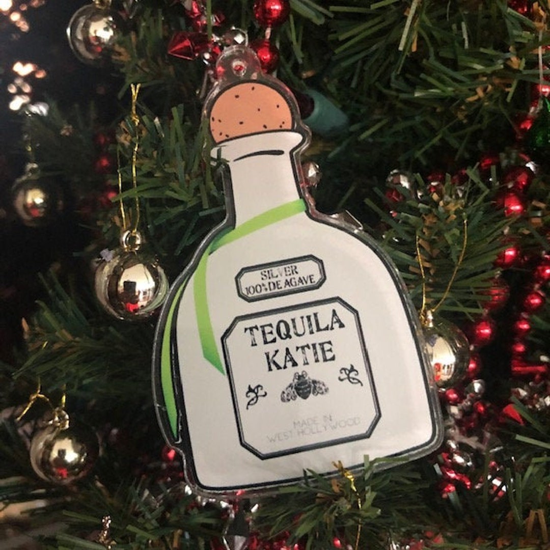 Vanderpump Rules Acrylic Ornament tequila Katie Etsy