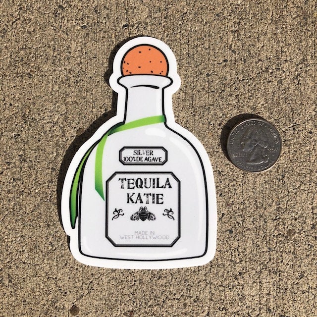 Vanderpump Rules Vinyl Sticker tequila Katie Etsy