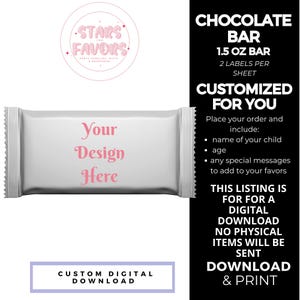 Custom Chocolate Bar Wrapper 1.5 oz, Custom Party Favor, Custom Birthday Label, Custom Party Labels, Custom Templates, Digital Download