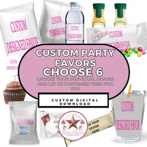 6 Choose 6 Custom Party Favors, Custom Birthday Labels, Custom Party Labels, Custom Chip bag wrappers Templates, Digital Download