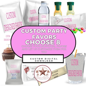 8 Choose 8 Custom Party Favors, Custom Birthday Labels, Custom Party Labels, Custom Chip bag wrappers Templates, Digital Download