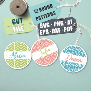 May include: Three round, white gift tags with different geometric patterns in green, pink, and blue. Each tag has a name written in a cursive font: Alicia, Julia, and Donna. The tags are attached to twine and are on a light blue background. The text on the tags reads "12 Round Patterns", "SVG. PNG. AI. EPS. DXF. PDF", and "Cut File".