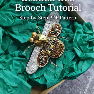 Beaded Gold Bee Brooch Tutorial (PDF Pattern), Embroidery Jewelry Making Guide