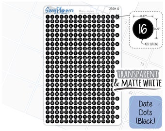 Date Dots Planner Stickers, 239, Matte White Vinyl & Transparent Available