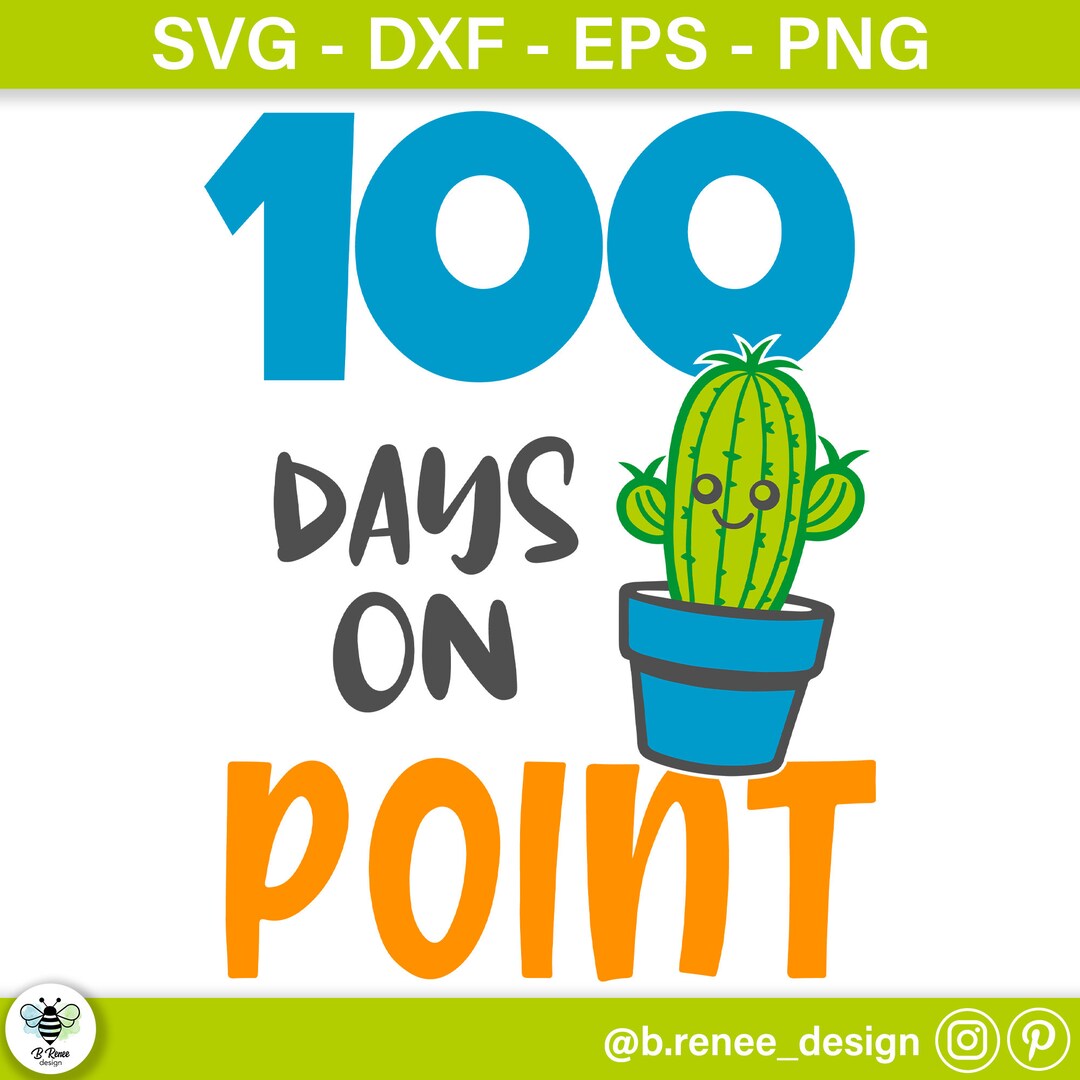 100 Days of School Cactus SVG: on Point Design (digital Download) - Etsy