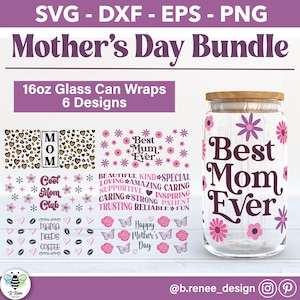 Mothers Day Glass Can Bundle | Libbey Glass SVG Bundle | Mothers Day Libbey Glass Wrap | Mom Glass Can SVG | Mothers Day SVG | Flower Svg
