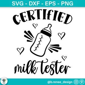 Certifierad mjölktestare SVG: Roligt babycitat, Bodysuitdesign (digital nedladdning)